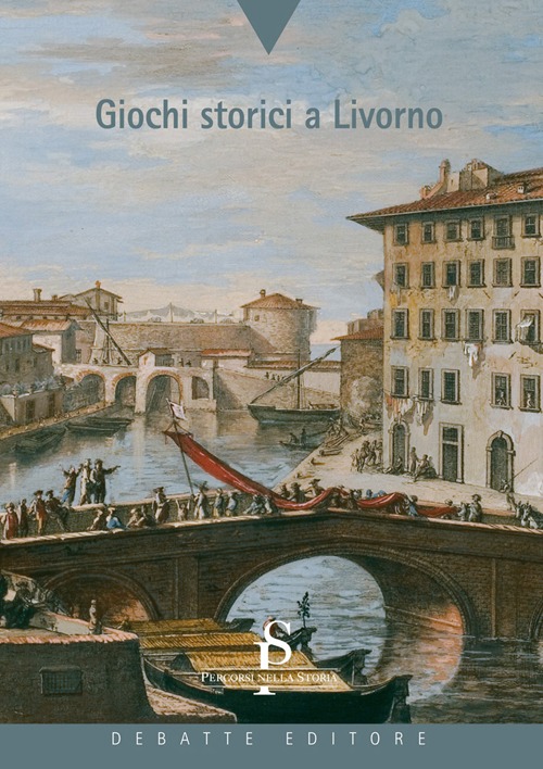 Giochi storici a Livorno