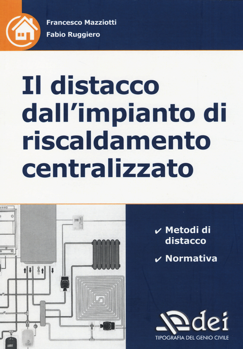 Il distacco dall'impianto di riscaldamento centralizzato