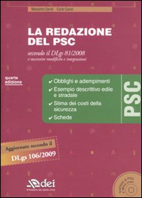 La redazione del PSC secondo il DLgs 81/2008 e successive modifiche e integrazioni