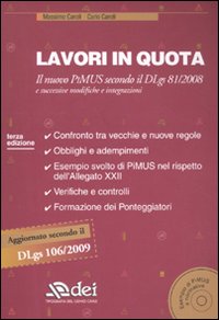 Lavori in quota. Il nuovo PiMUS secondo il Dlgs 81/2008 e successive modifiche e integrazioni
