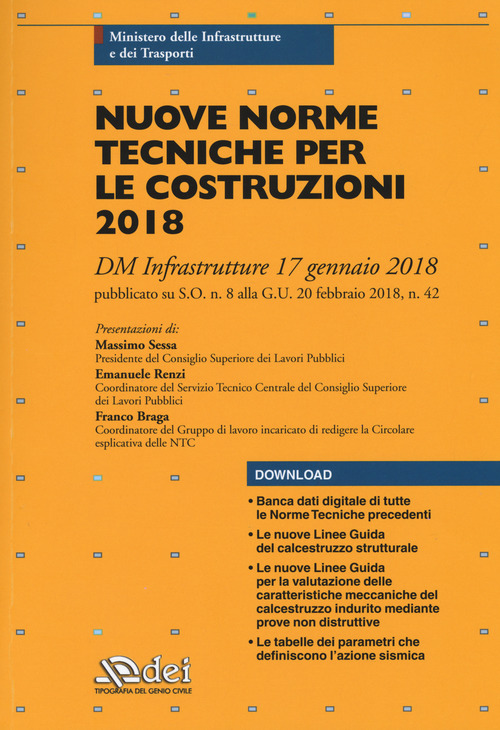 Nuove norme tecniche per le costruzioni. DM Infrastrutture 17 gennaio 2018 pubblicato su S.O. n. 8 alla G.U. 20 febbraio 2018, n. 42