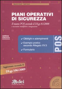 Piani operativi di sicurezza. Il nuovo POS secondo il DLgs 81/2008