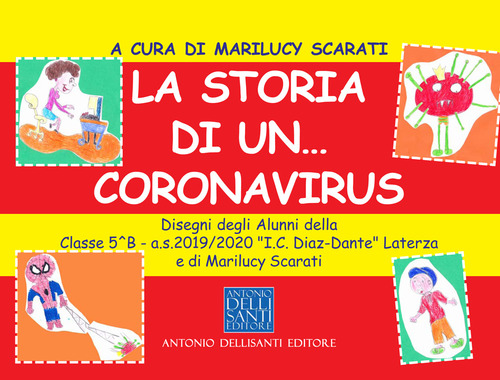 La storia di un... coronavirus