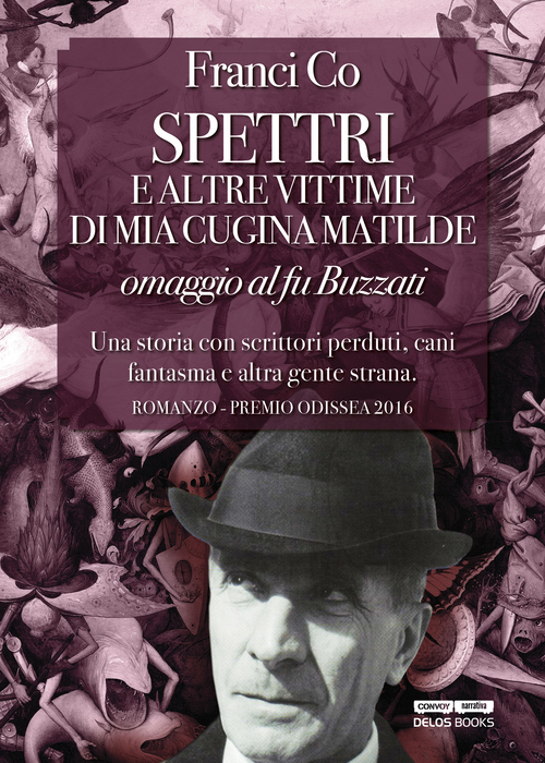 Spettri e altre vittime di mia cugina Matilde. Omaggio al fu Buzzati