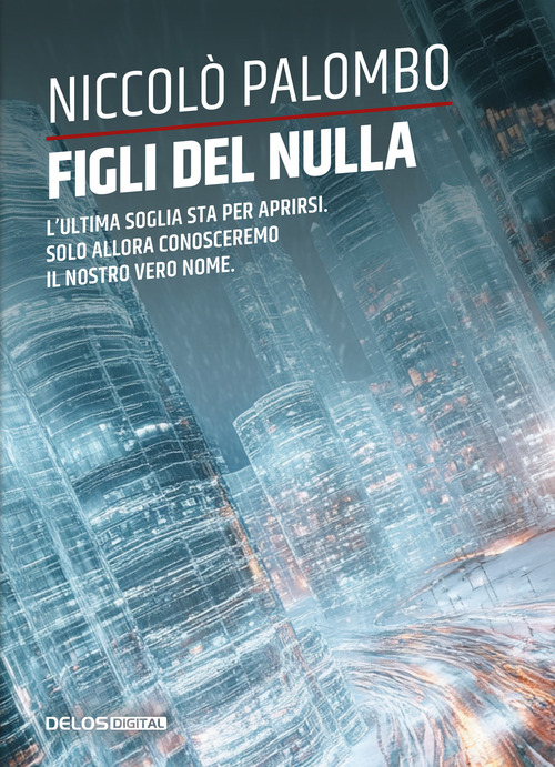 Figli del nulla