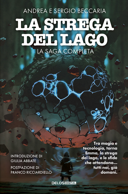 La strega del lago. La saga completa