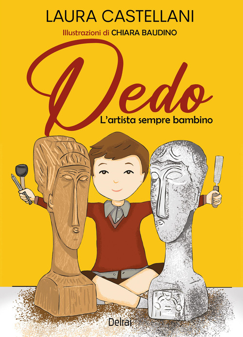 Dedo. L'artista sempre bambino