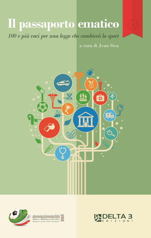 Il passaporto ematico. 100 e pi&ugrave; voci per una legge che cambier&agrave; lo sport