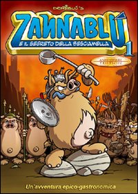 Zannablù e il segreto della besciamella