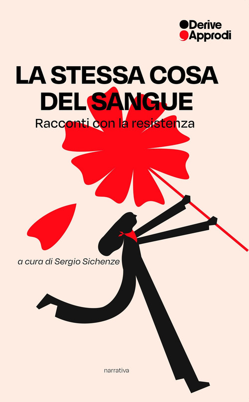 La stessa cosa del sangue