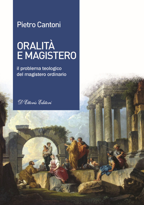 Oralità e magistero. Il problema teologico del magistero ordinario