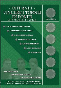 Internet. Vincere i tornei di poker