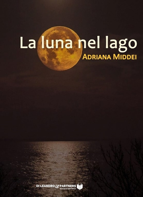 La luna nel lago