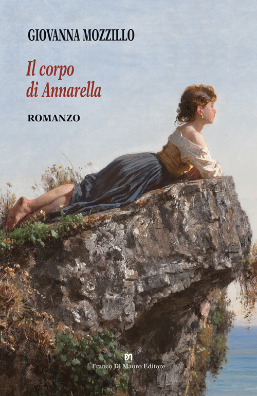 Il corpo di Annarella. Considerazioni di una illetterata sul valore dell'innocente e bistrattata fisicit&agrave;