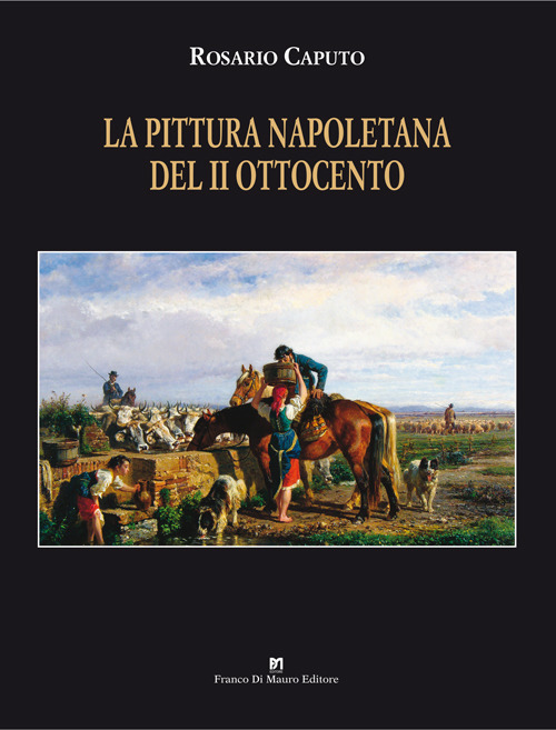 La pittura napoletana del II Ottocento