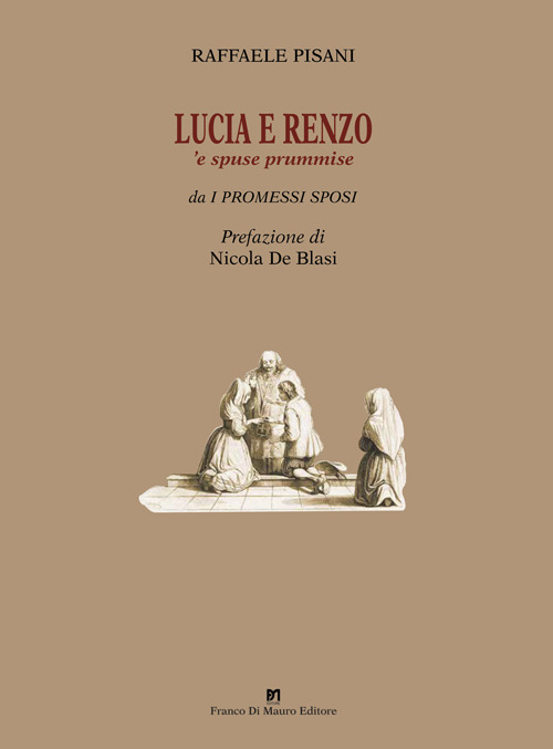 Lucia e Renzo. 'E spuse prummise