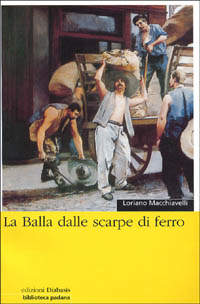 La Balla dalle scarpe di ferro