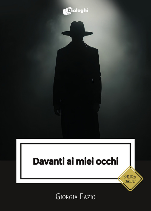 Davanti ai miei occhi