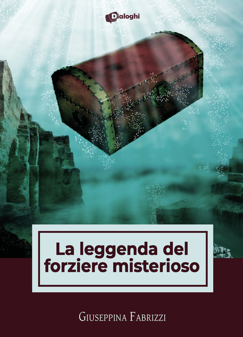 La leggenda del forziere misterioso