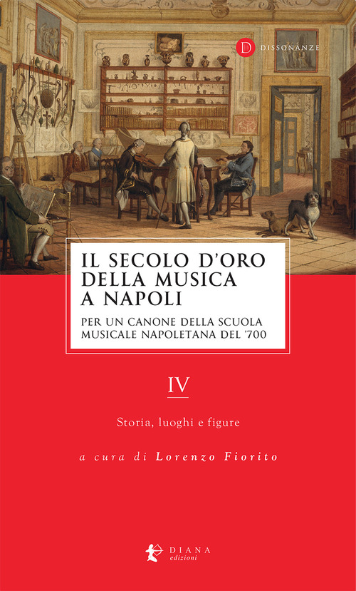 Il secolo d'oro della musica a Napoli. Per un canone della Scuola musicale napoletana del '700