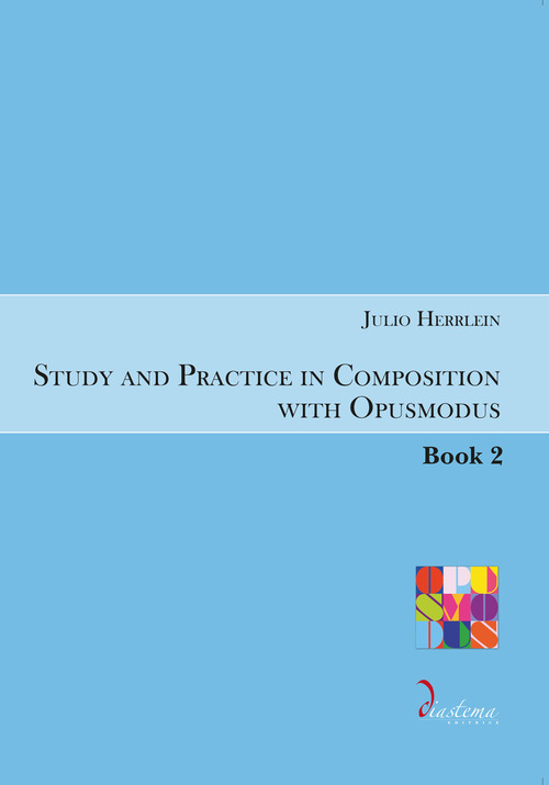 Study and Practice in Composition with Opusmodus