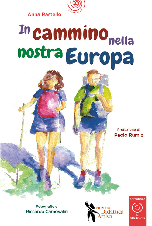 In cammino nella nostra Europa