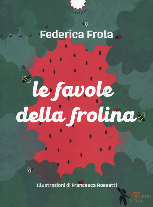 Le favole della frolina