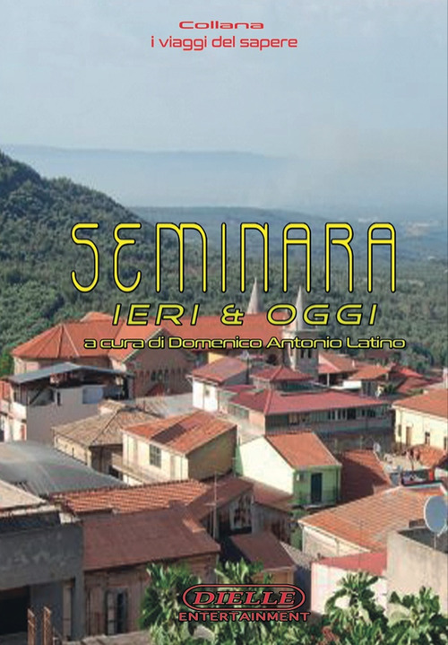 Seminara ieri e oggi
