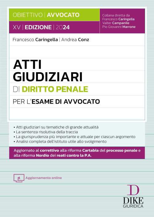 Atti giudiziari di diritto penale per l'esame di avvocato
