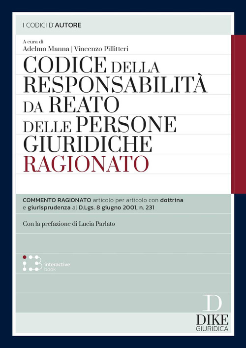 Codice della responsabilità da reato delle persone giuridiche ragionato