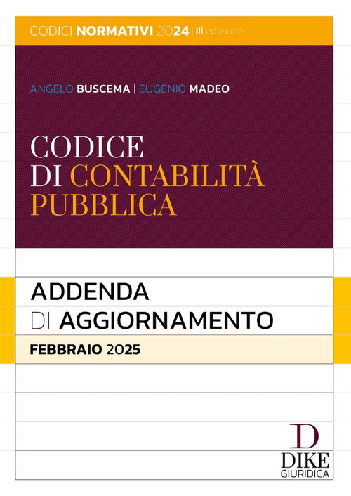 Codice di contabilità pubblica. Addenda di aggiornamento. Febbraio 2025