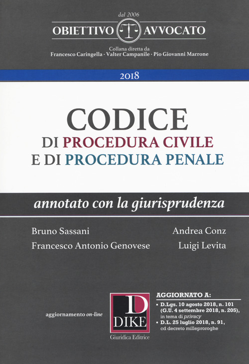 Codice di procedura civile e di procedura penale. Annotato con la giurisprudenza