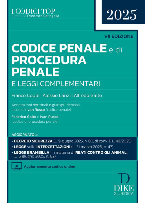 Codice penale e di procedura penale e leggi complementari 2025