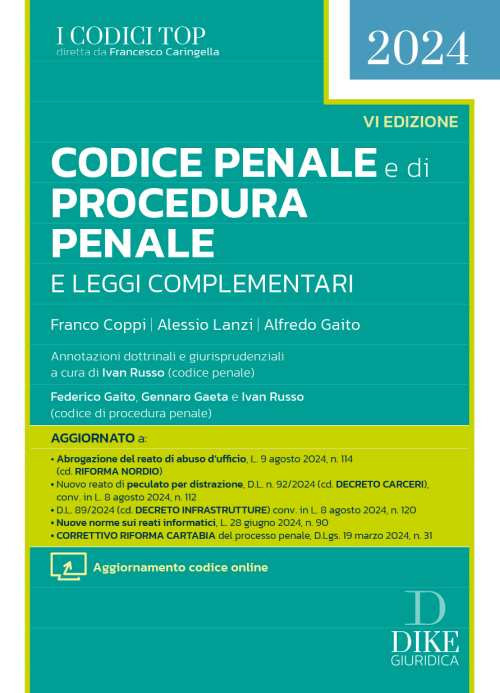 Codice penale e di procedura penale e leggi complementari