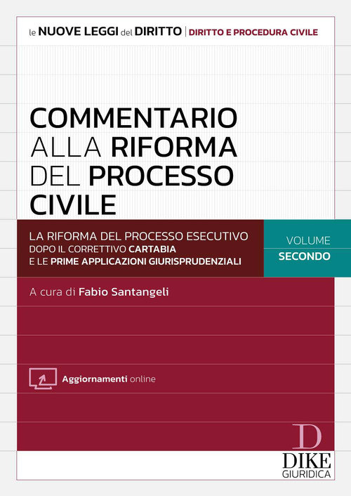 Commentario alla riforma del processo civile