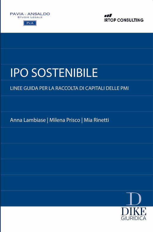 Ipo sostenibile. Linee guida per la raccolta di capitali delle PMI