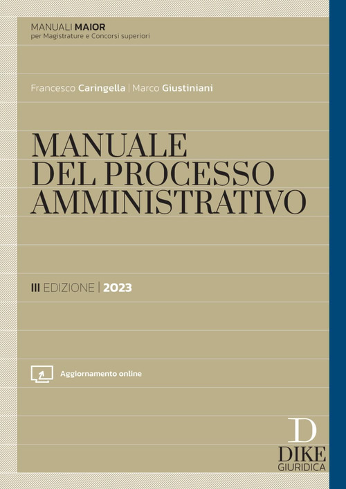 Manuale del processo amministrativo. Ediz. maior
