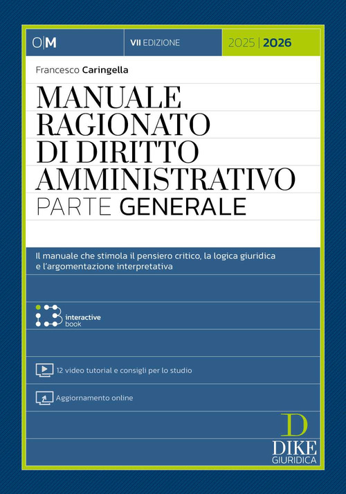 Manuale ragionato di diritto amministrativo. Parte generale