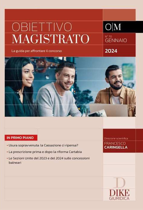 Obiettivo magistrato. La guida per affrontare il concorso