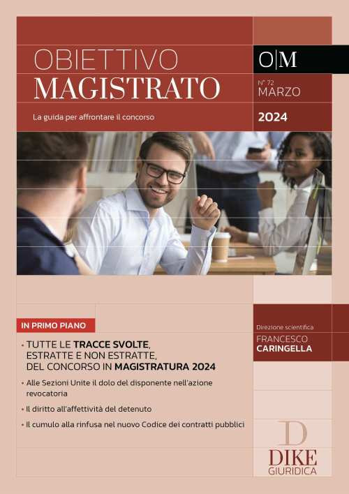 Obiettivo magistrato. La guida per affrontare il concorso