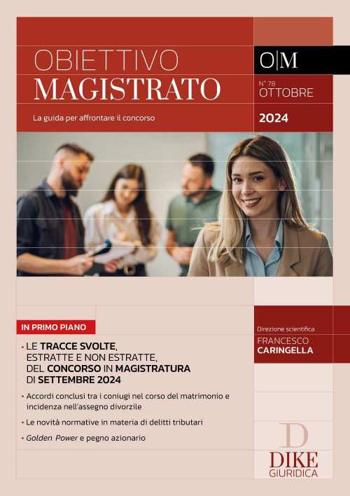 Obiettivo magistrato. La guida per affrontare il concorso
