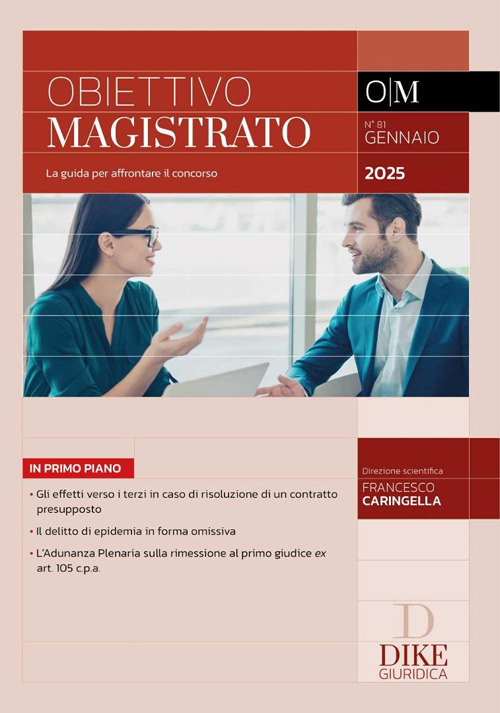 Obiettivo magistrato. La guida per affrontare il concorso
