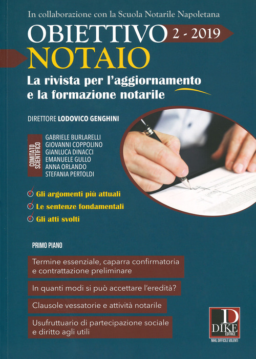 Obiettivo notaio. La rivista per l'aggiornamento e la formazione notarile