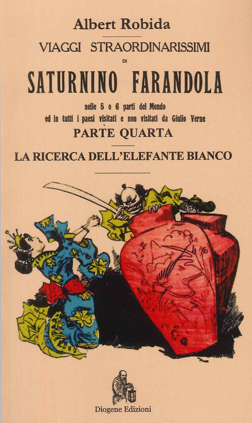 Viaggi straordinarissimi di Saturnino Farandola