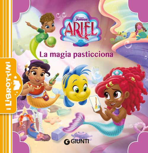 La magia pasticciona. Ariel