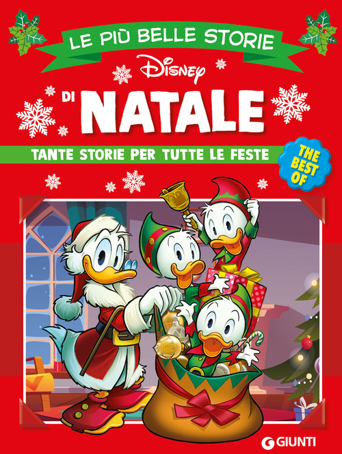 Le pi&ugrave; belle storie di Natale. Tante storie per tutte le feste