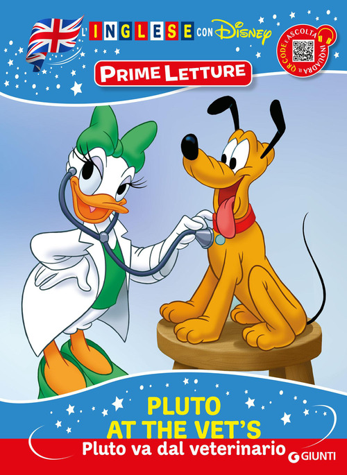 Pluto at the vet's -Pluto va dal veterinario. Inglese con Disney. Prime letture