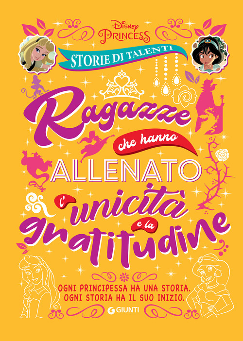 Ragazze che hanno allenato l'unicità e la gratitudine. Storie di talenti. Disney Princess
