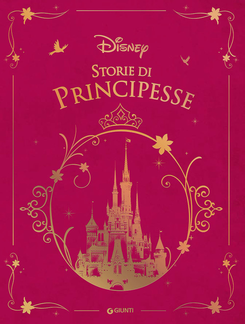 Storie di principesse. Disney