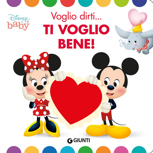 Voglio dirti... ti voglio bene!